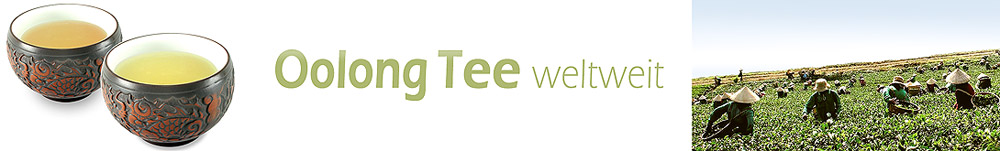 Oolong Tees weltweit