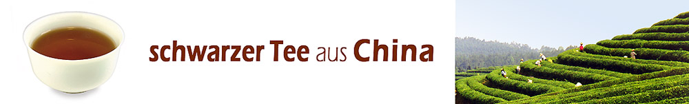 Schwarztee aus China